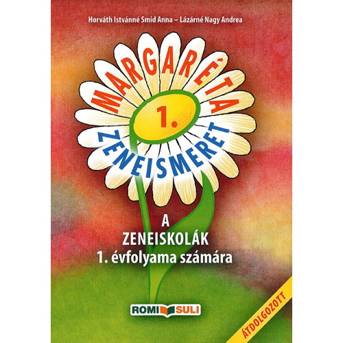 Horváth Istvánné Smid A., Lázárné Nagy A.: Margaréta I. Tankönyv - QR kóddal
