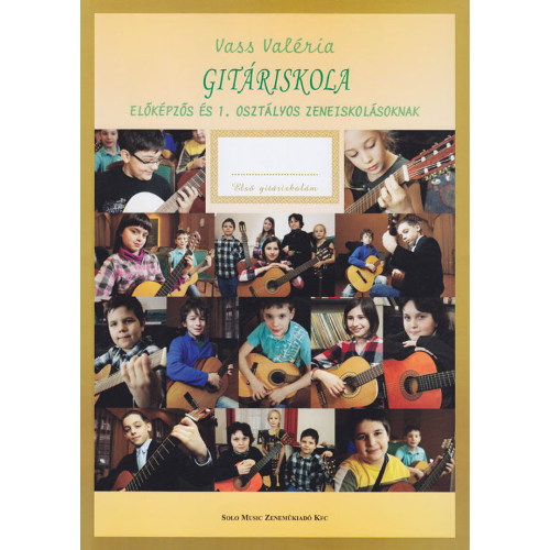 Vass, Valéria: Gitáriskola