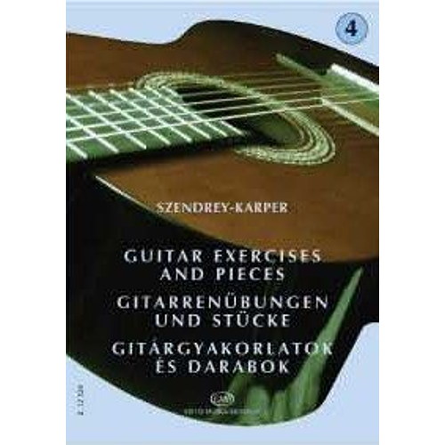 Szendrey-Karper László: Gitárgyakorlatok és darabok 4