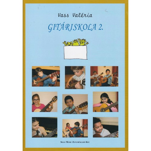Vass, Valéria: Gitáriskola 2.