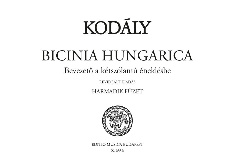 Kodály Zoltán: Bicinia Hungarica III. füzet (antikvár!)