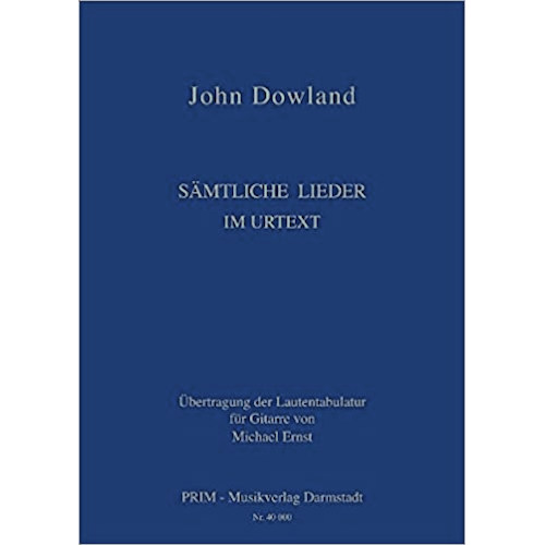 Dowland, John: Sämtliche Lieder im Urtext