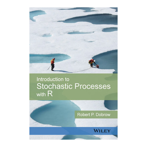 Dobrow: Introduction to Stochastic Processes with R