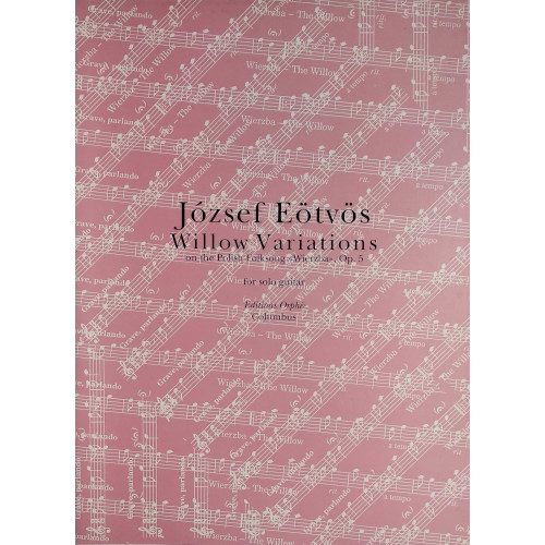 Eötvös József: Willow Variations