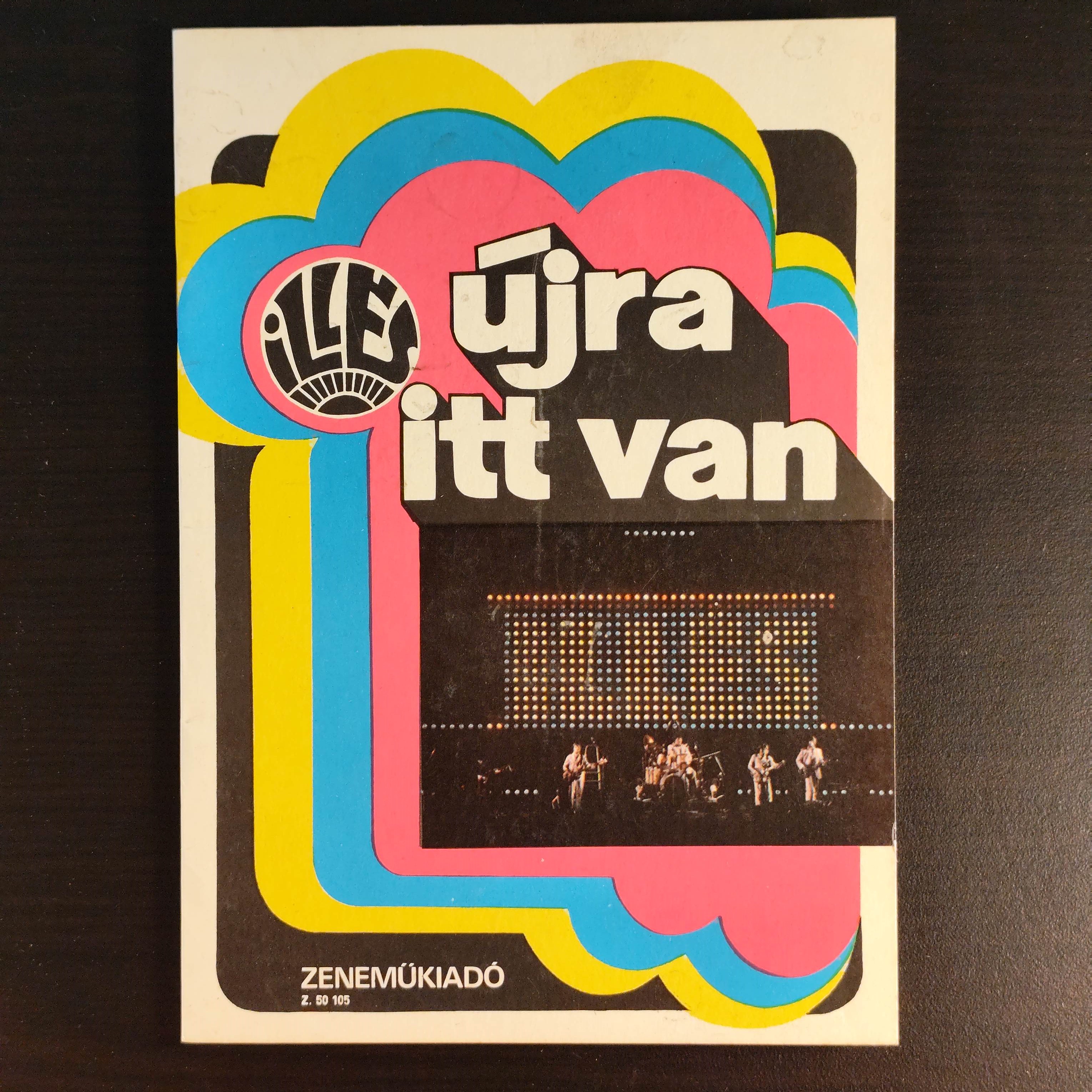 Illés: Újra itt van