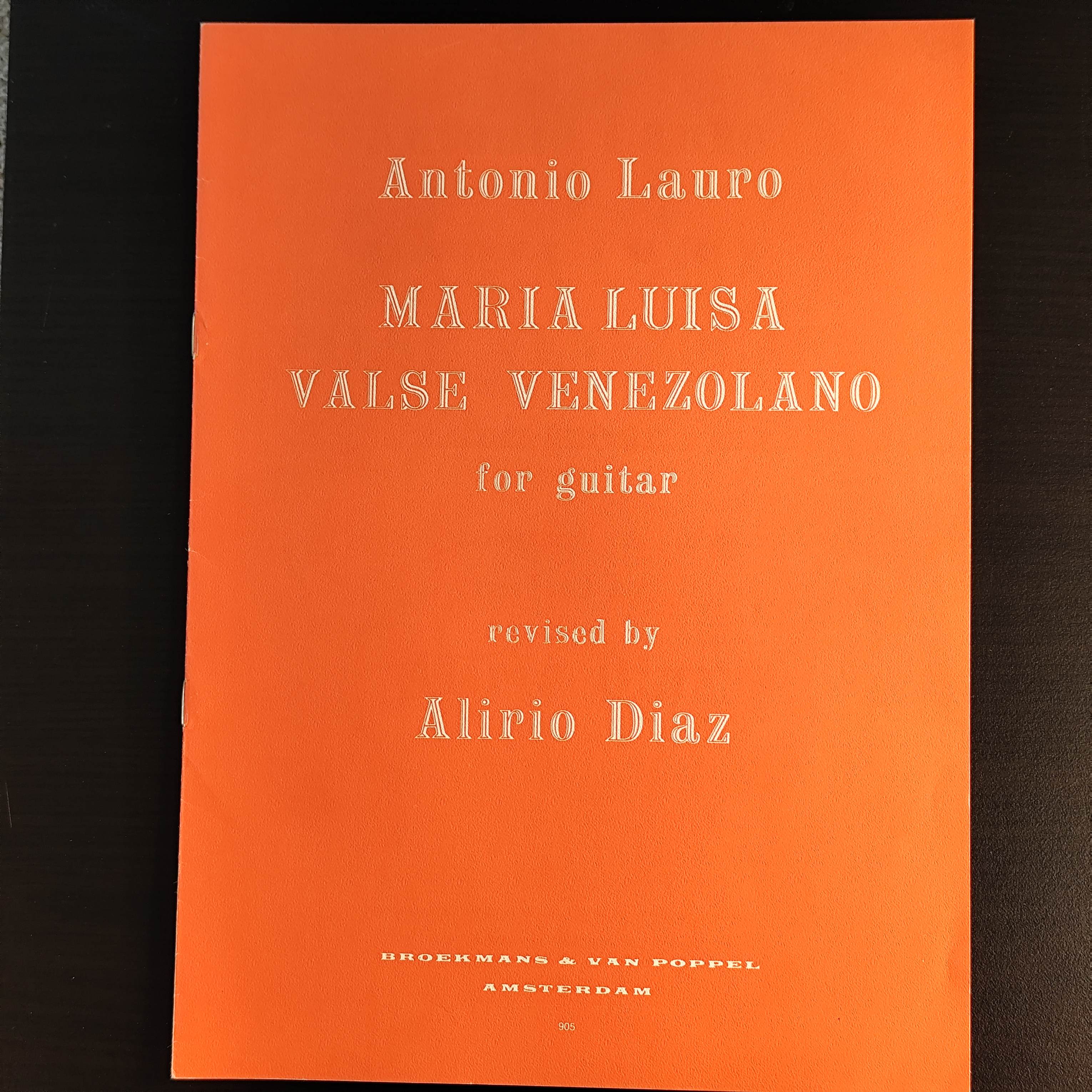 Antonio Lauro: Maria Luisa Valse Venezolano for guitar (revised by Alirio Diaz)