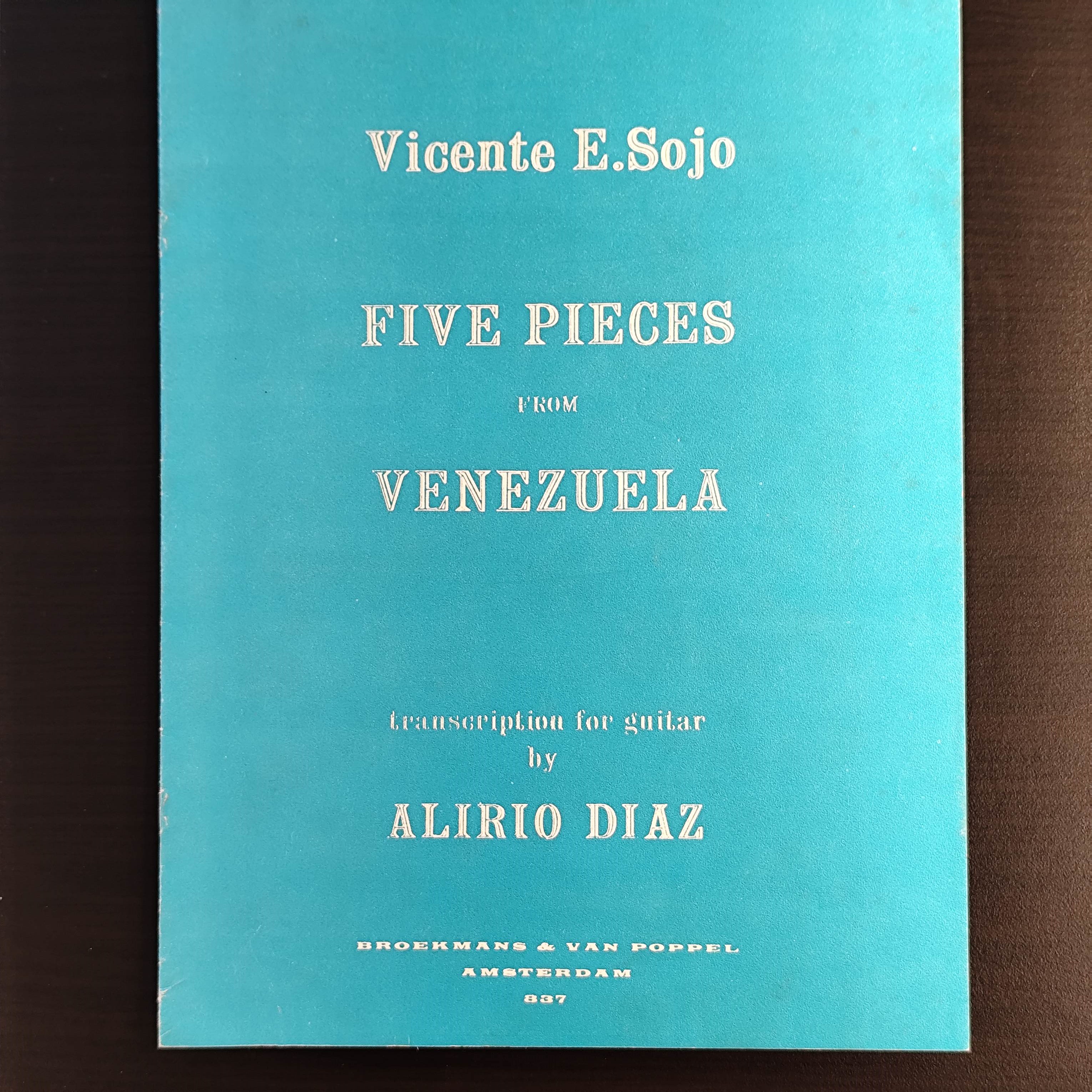 Vicente E. Sojo: Five Pieces from Venezuela  (transcription for guitar by Alirio Diaz)